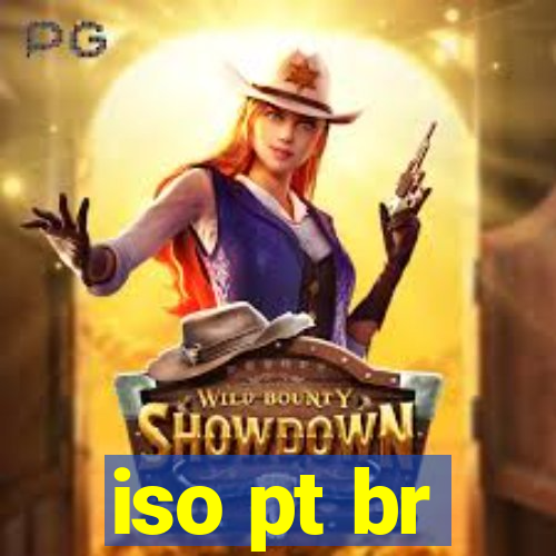 iso pt br